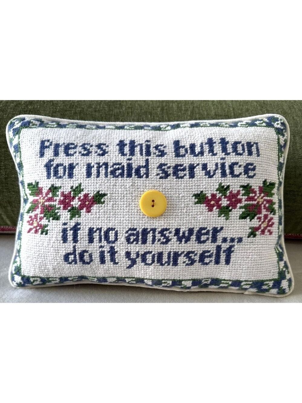 Vintage Button 4 Maid Service Needlepoint Wool Embroidery Velvet Message Pillow
